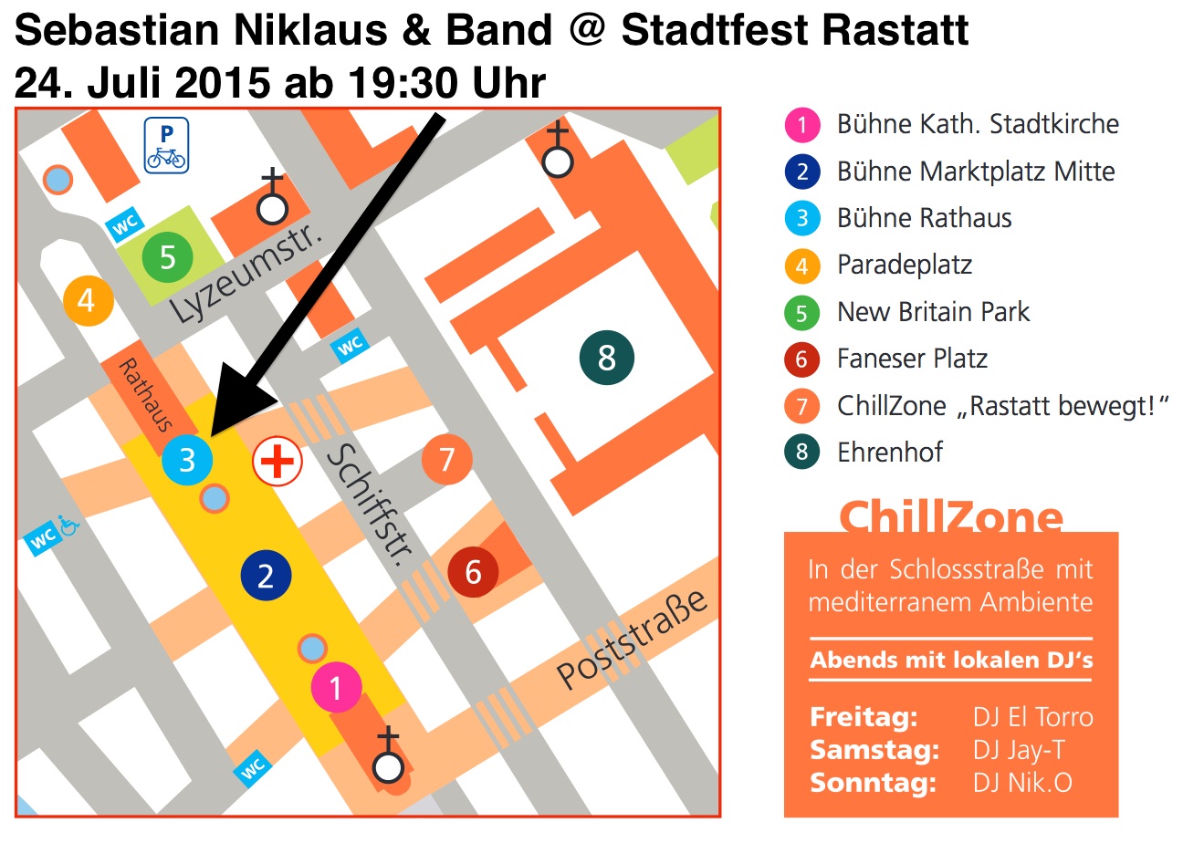 Lageplan Stadtfest Rastatt - Sebastian Niklaus und Band am 24. Juli 2015