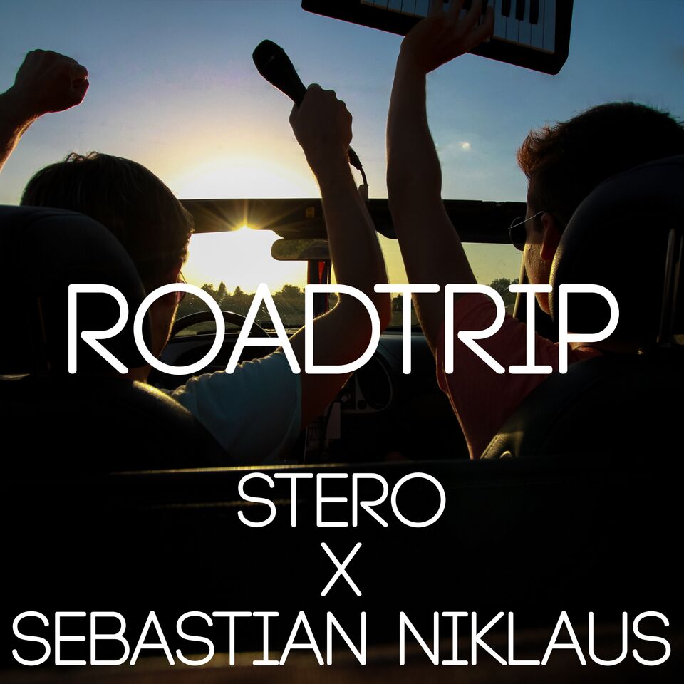 STERO x SEBASTIAN NIKLAUS - Roadtrip